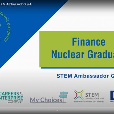 Finance Nuclear Graduate STEM ambassador title screen